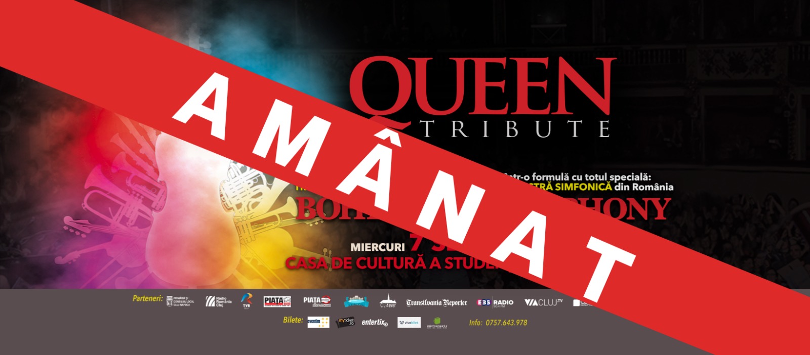 Concertul tribut Queen se amana